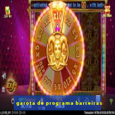 garota de programa barreiras